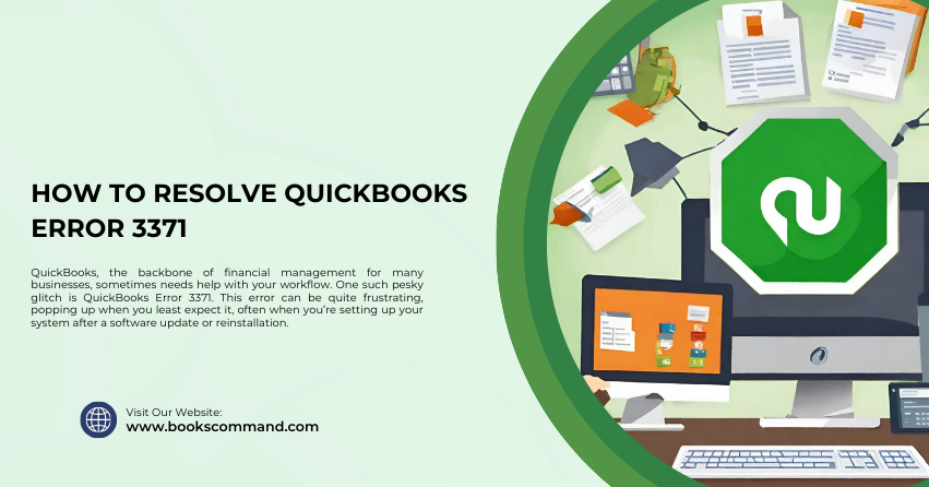 How to Resolve QuickBooks Error 3371